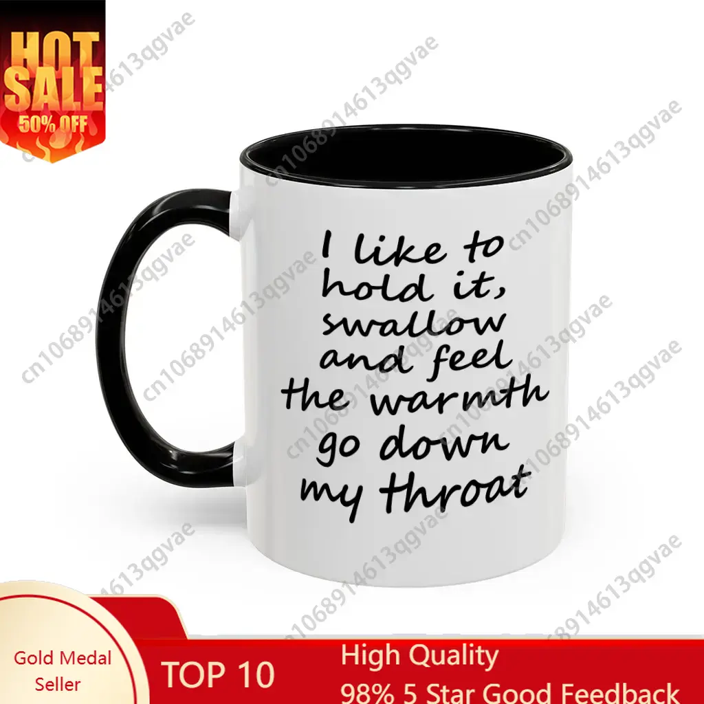 I Like To Hold It and Swallow  - Coffee Tea Joke reseña y precio